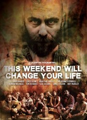 Эти выходные изменят вашу жизнь (2018)