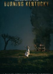 Горящий Кентукки (2019) Горящий Кентукки (2019)