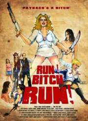 Беги, сука, беги! (2009) Беги, сука, беги! (2009)