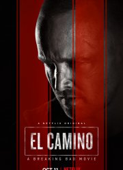 Путь: Во все тяжкие. Фильм (2019) Путь: Во все тяжкие. Фильм (2019)