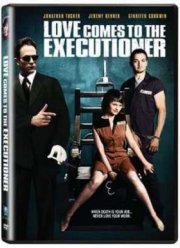 Любовь приходит к палачу (2004)