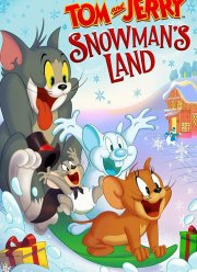 Том и Джерри: Страна снеговиков (2022)