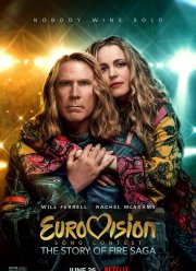 Евровидение: История огненной саги (2020) Евровидение: История огненной саги (2020)