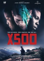 X500 (2016) Смотреть Онлайн Фильм | Скачать Торрент В Хорошем.
