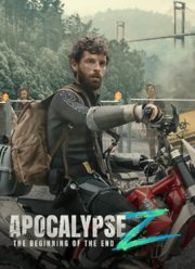Апокалипсис Z: Начало конца (2024) Апокалипсис Z: Начало конца (2024)