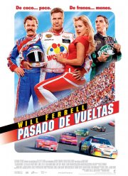 Рики Бобби: Король дороги (2006)