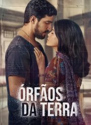 Сироты земли (2019)