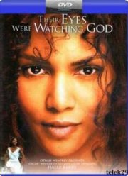 Их глаза видели бога (2005)
