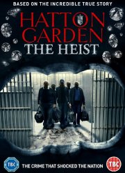 Налёт на Хаттон-Гарден (2016)