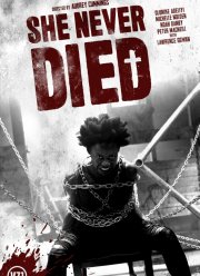 Она никогда не умирала (2019)