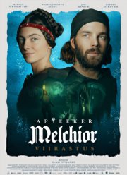 Аптекарь Мельхиор. Призрак (2022)