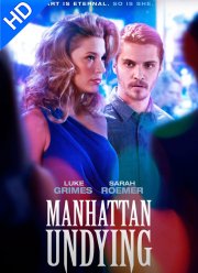 Бессмертный Манхэттен (2016)