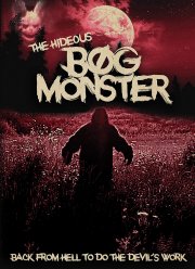 Ужасный монстр с болот (2021)