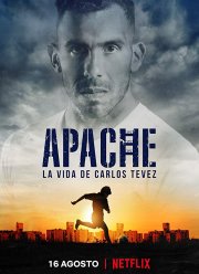Апач: жизнь Карлоса Тевеса (2019)