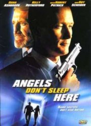 Ангелы здесь не живут (2002) Ангелы здесь не живут (2002)