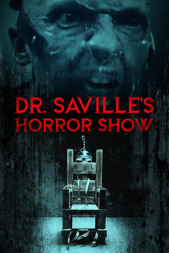 Шоу ужасов доктора Сэвилла (2022)