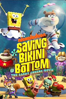 Спасая Бикини Боттом: Фильм Сэнди Чикс (2024)