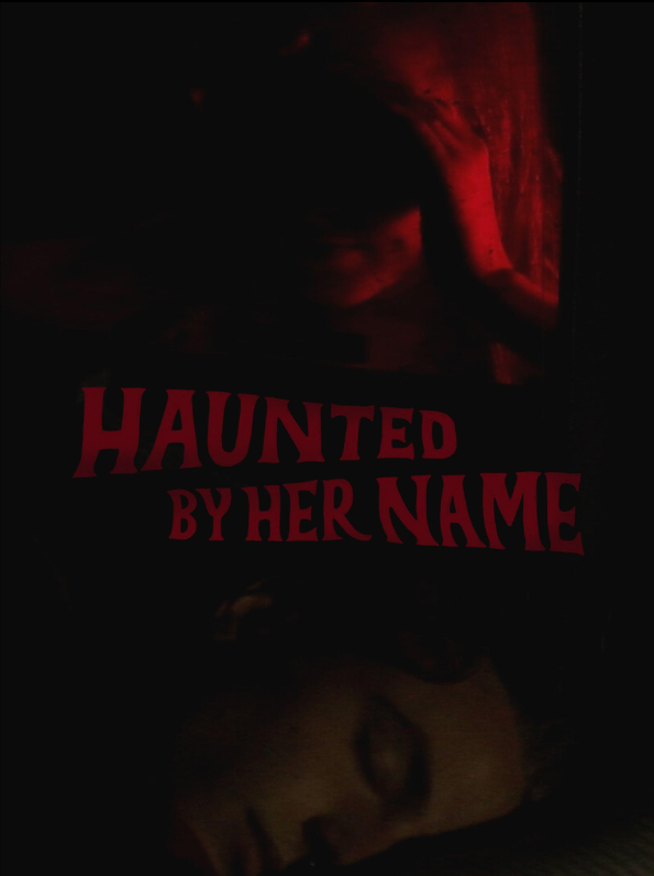 Преследуемый её именем (2024)