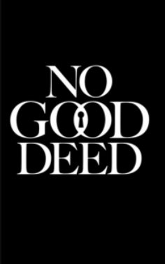 Никаких добрых дел (2024)