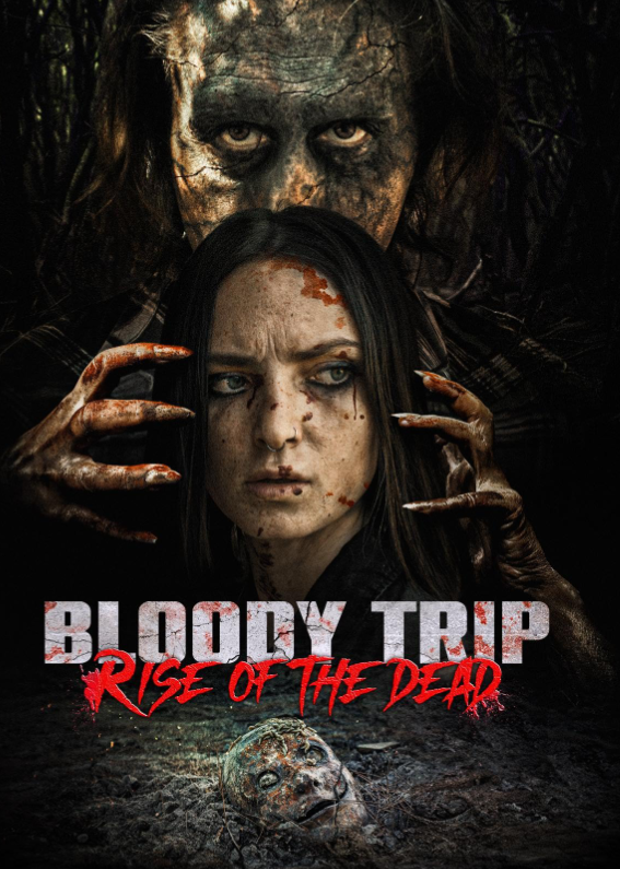 Кровавое путешествие: Восстание мертвых (2025)