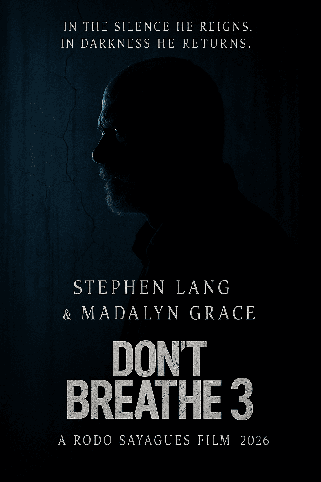 Не дыши 3 (2027)