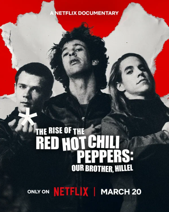 Восхождение Red Hot Chili Peppers: Наш брат Хиллел (2026)